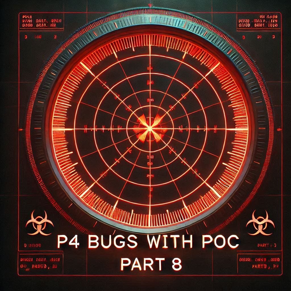 P4 Bugs and POC | Part-8