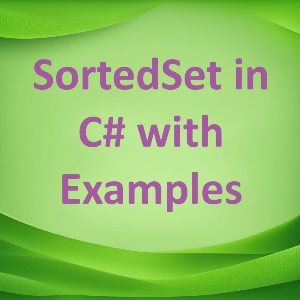 SortedSet in C# with Examples