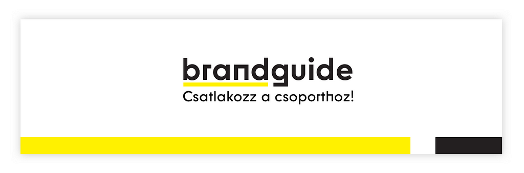 Csatlakozz a Brandguide Facebook csoporthoz.