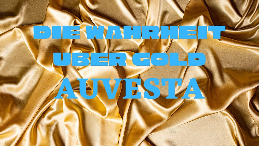 Auvesta | Die Wahrheit über Gold