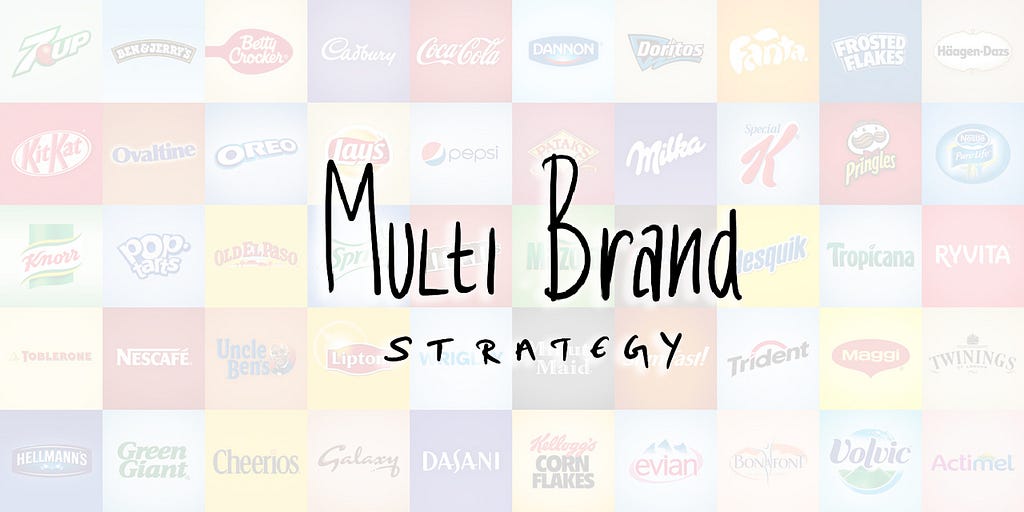 Multi Brand Strategy & Bla Bla Stuffs :)
