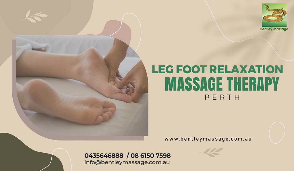 Leg Foot Relaxation Massage Therapy Perth