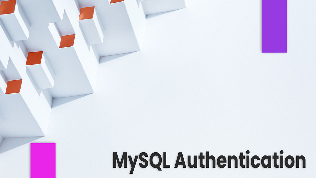 MySQL Authentication