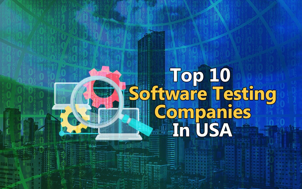 Best Software Testing Companies in USA
