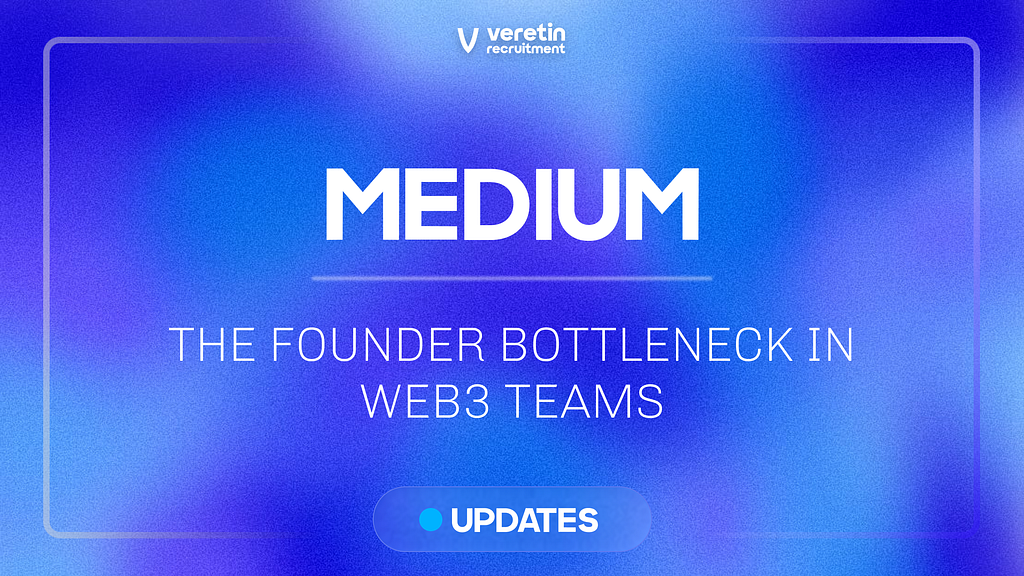 The Founder Bottleneck in Web3 Teams: When Founder-Led Stops Scaling