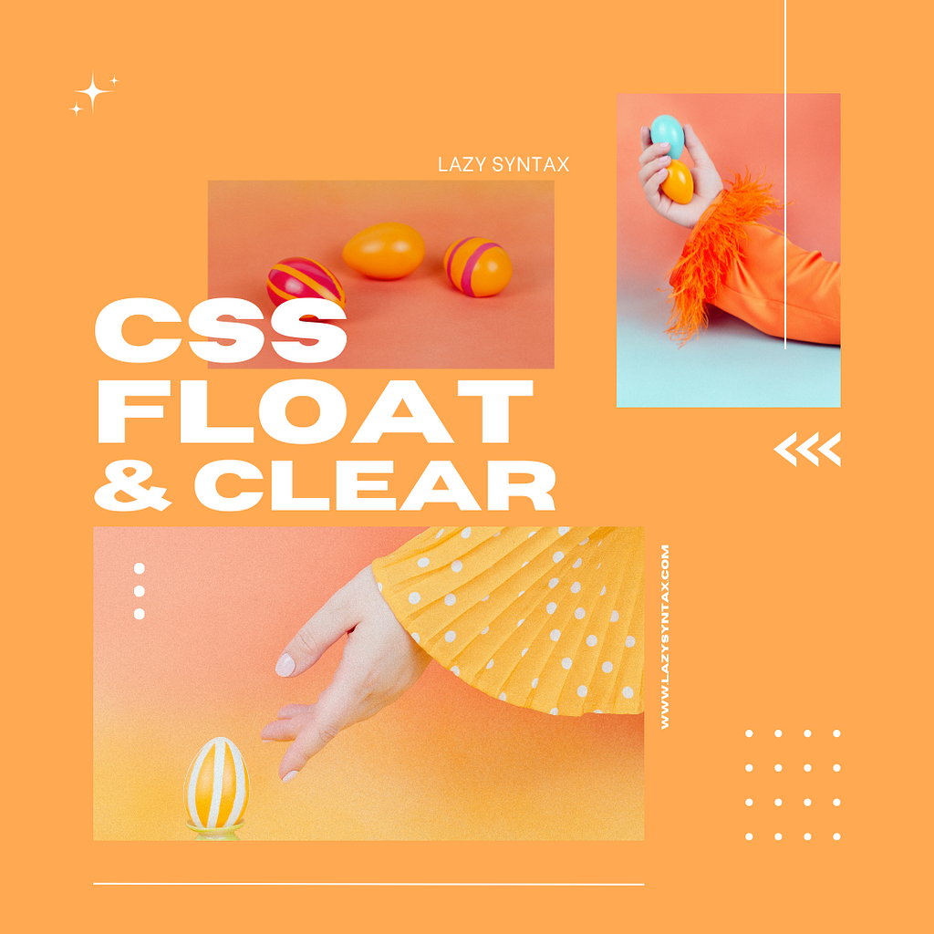 CSS Float & Clear Properties