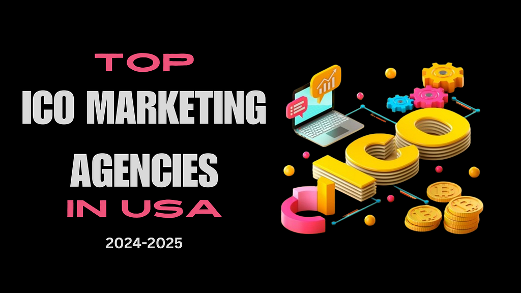 Top 10 Best ICO Marketing Agencies in USA