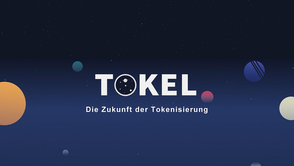 Tokel — The future of tokenization