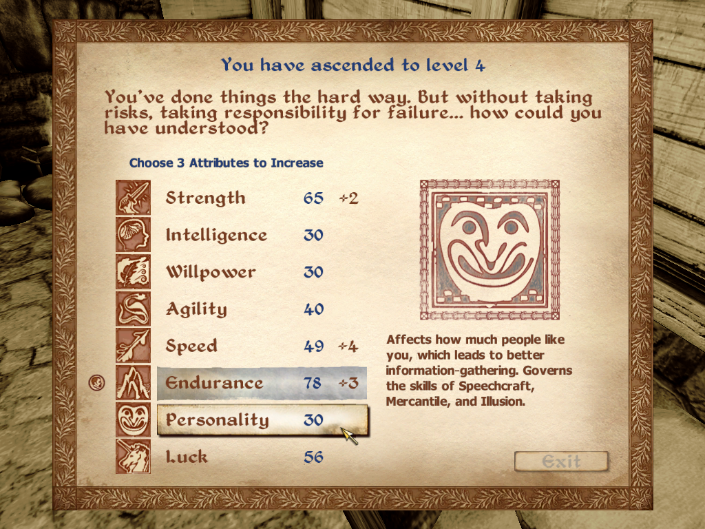 Screen from Elder Scrolls IV: Oblivion, that shows the player has ascended to level four, and offers them a chance to increase skills in strength, intelligence, willpower, agility, speed, endurance, personality and luck. The player has chosen to increase endurance and personality.