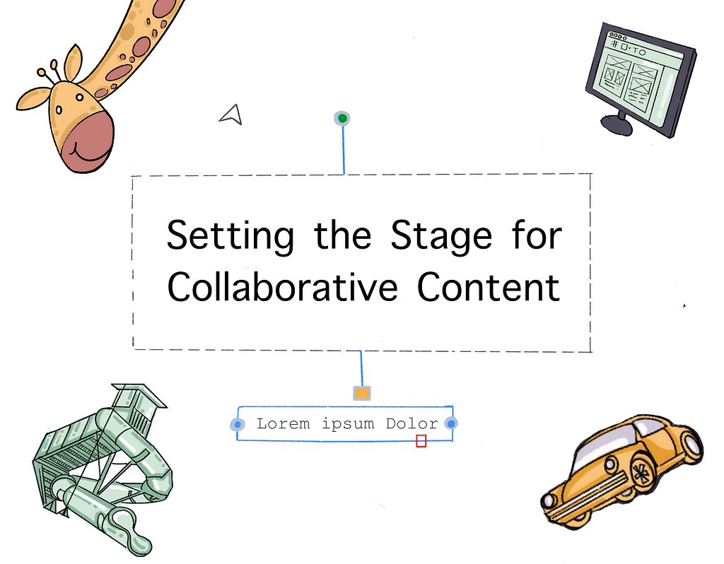 An image that says “Setting the Stage for Collaborative Content” in the center, with “Lorem ipsum Dolor” in text below. Around the text, clockwise from the top left, are illustrations of a smiling giraffe, a computer screen, a yellow car, and a greenish-blue water slide.