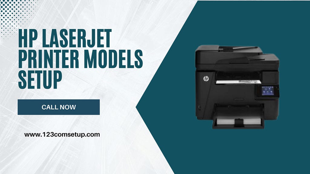 HP LaserJet Printer Models Setup