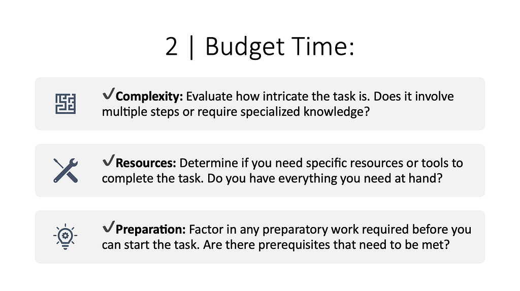 The ABCD method: Budget Time