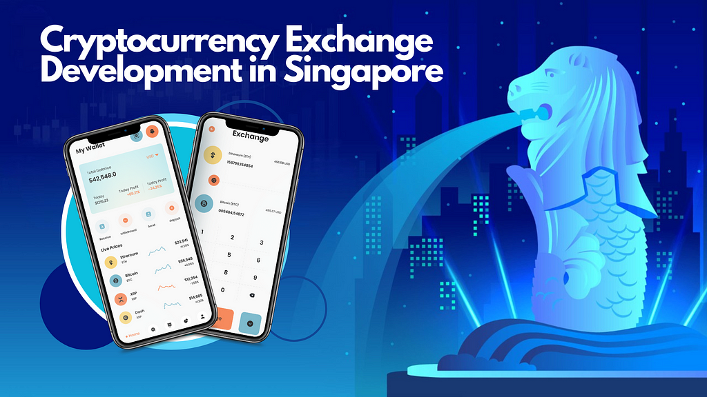 Cryptocurrency Exchange Development in Singapore