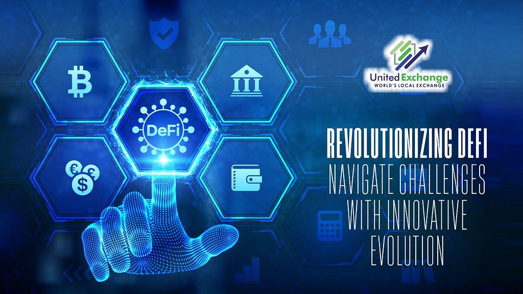 Revolutionizing DeFi: Navigating Challenges with Innovative Evolution