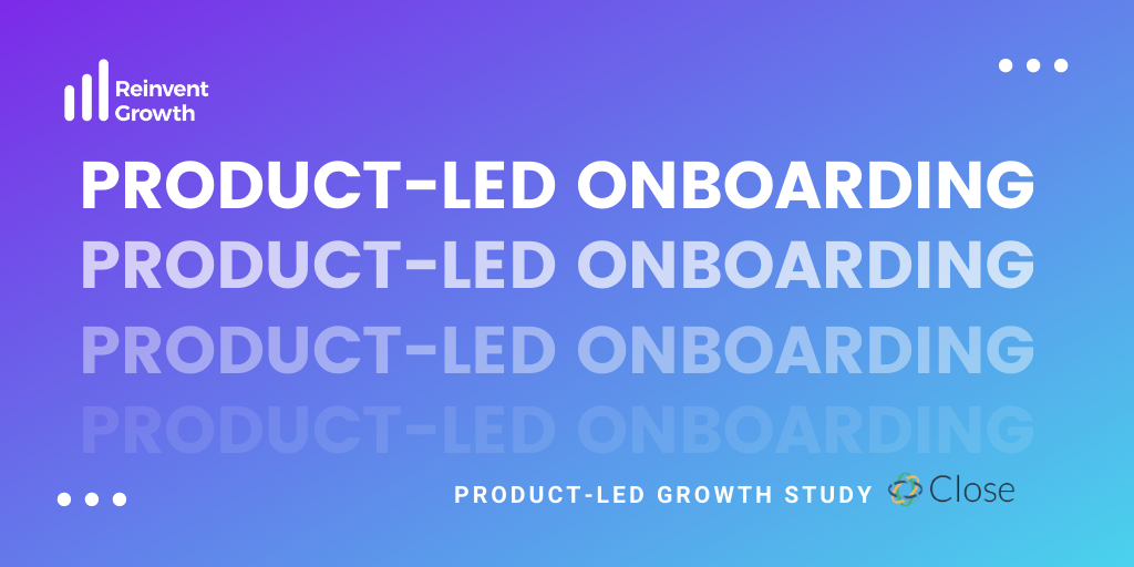 <img src=”close-product-led-onboarding.png” alt=”close product-led onboarding”/>