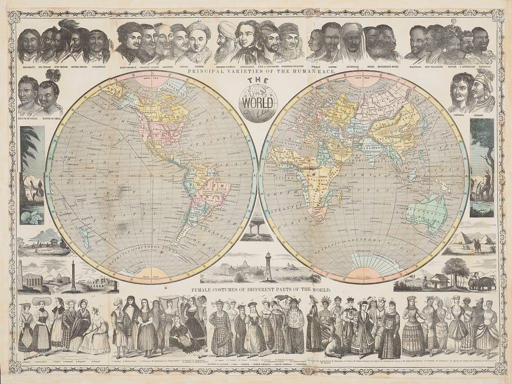 Map of the world shown as a double hemisphere. Portraits of different races appear across the top of the map with white Anglo-Saxon representation at the centre and Indigenous peoples from Indonesia, South America, Australia, and New Zealand towards the outer edges. Women dressed in traditional costumes appear at the bottom of the map with representation from Europe, Asia, Africa, North America, South America and Oceana.