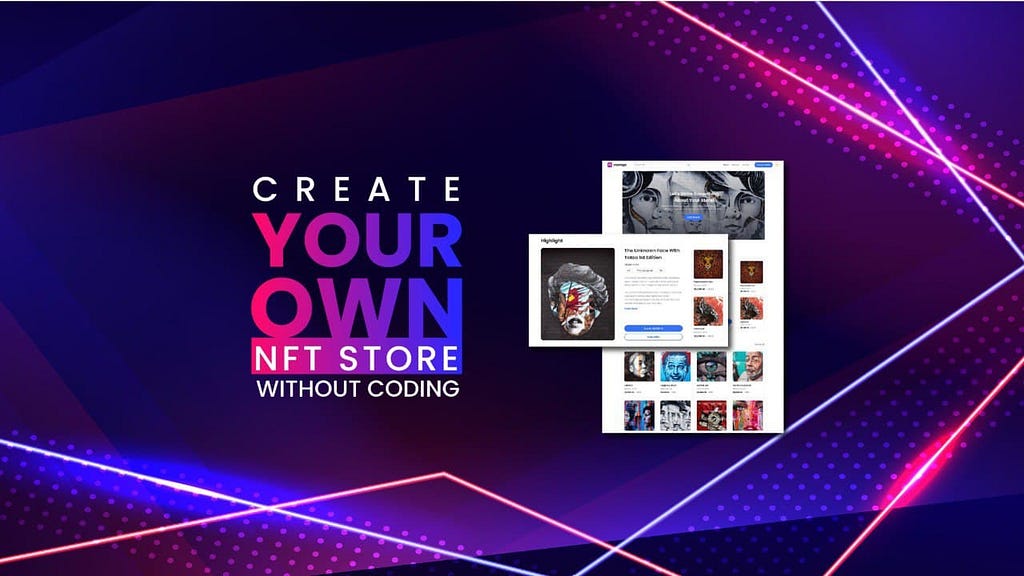 nftify support to create your own nft stores