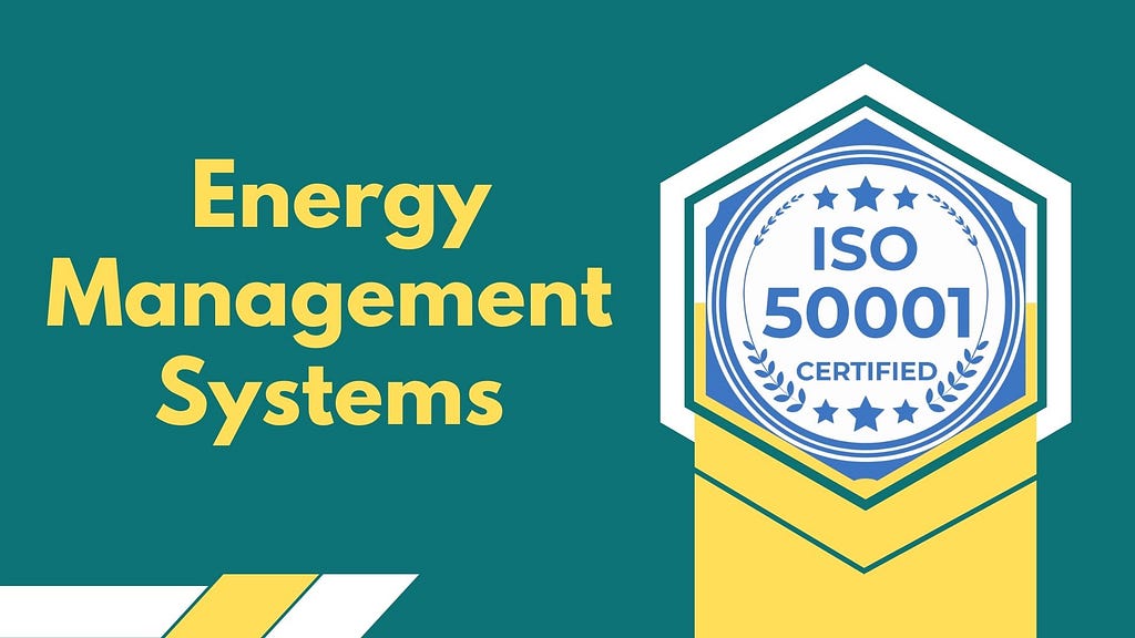 ISO 50001 standard for energy management systems