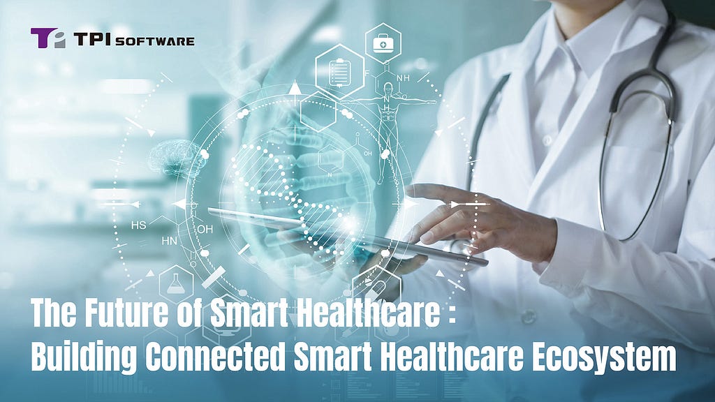 Smart Healthcare
