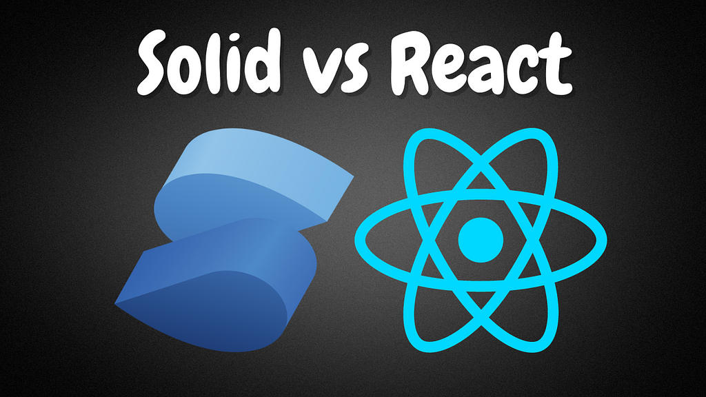 Solid vs React