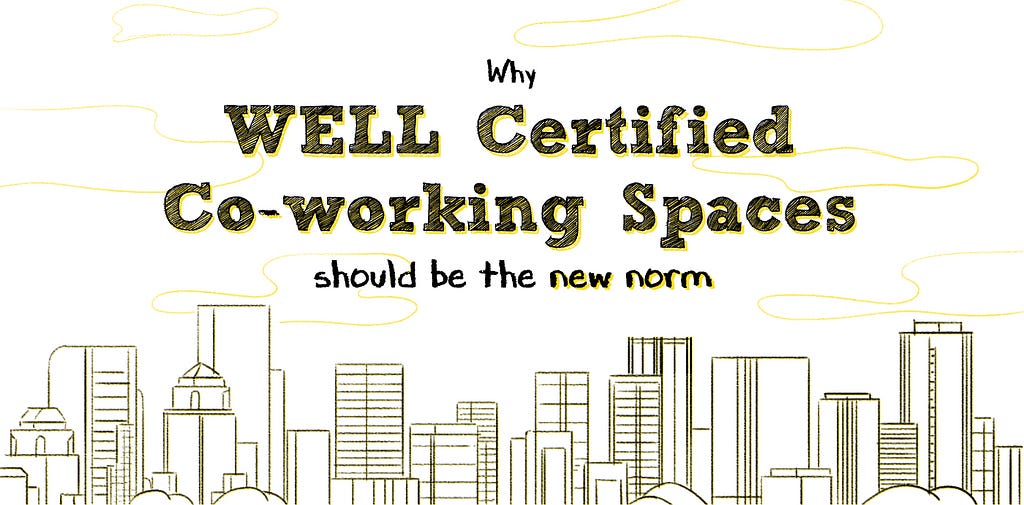 WELL certified co-working space
