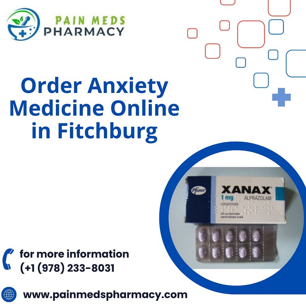 Order Anxiety Medicine Online In Fitchburg