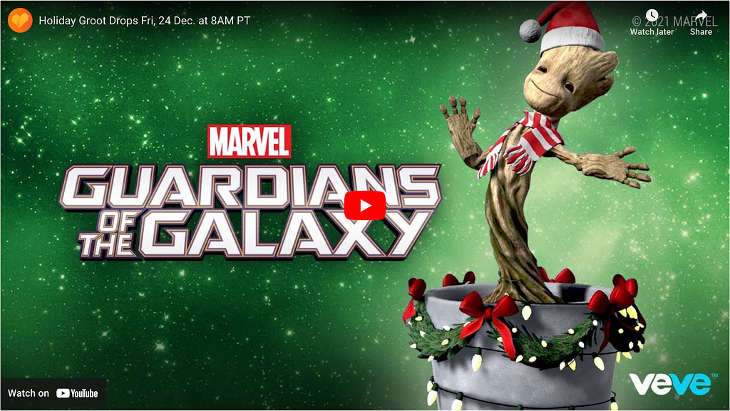VeVe Marvel Groot XMas Digital Collectibles: https://www.youtube.com/watch?v=FDKZ2yZEkBQ