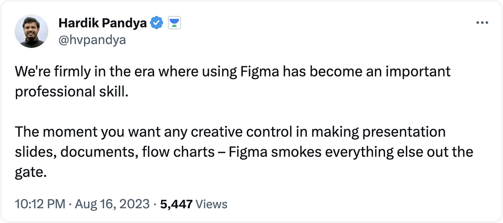 A tweet stating that Figma has become an important professional skill in the current era. It says the moment you want any creative control in making presentation slides, documents, flow charts, Figma is far superior over other options. The tweet implies Figma is a must-have tool for creative professionals.