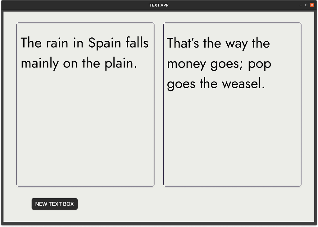 A simple application mockup showing an app window with two text boxes and a button to create a new text box.