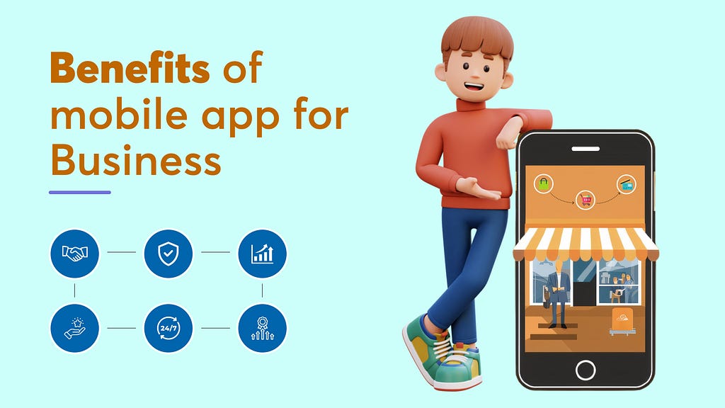 Benefits of mobile app for Business