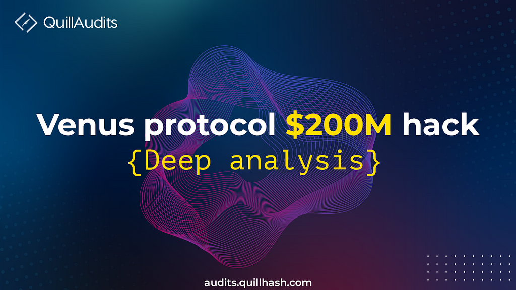 Venus protocol $200 M hack analysis