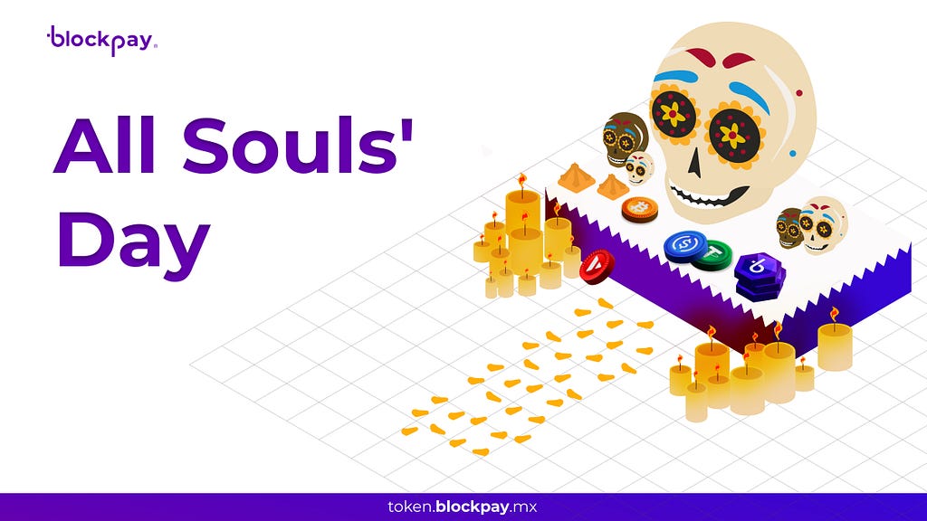 All Souls’ Day Blockpay Operations Hours