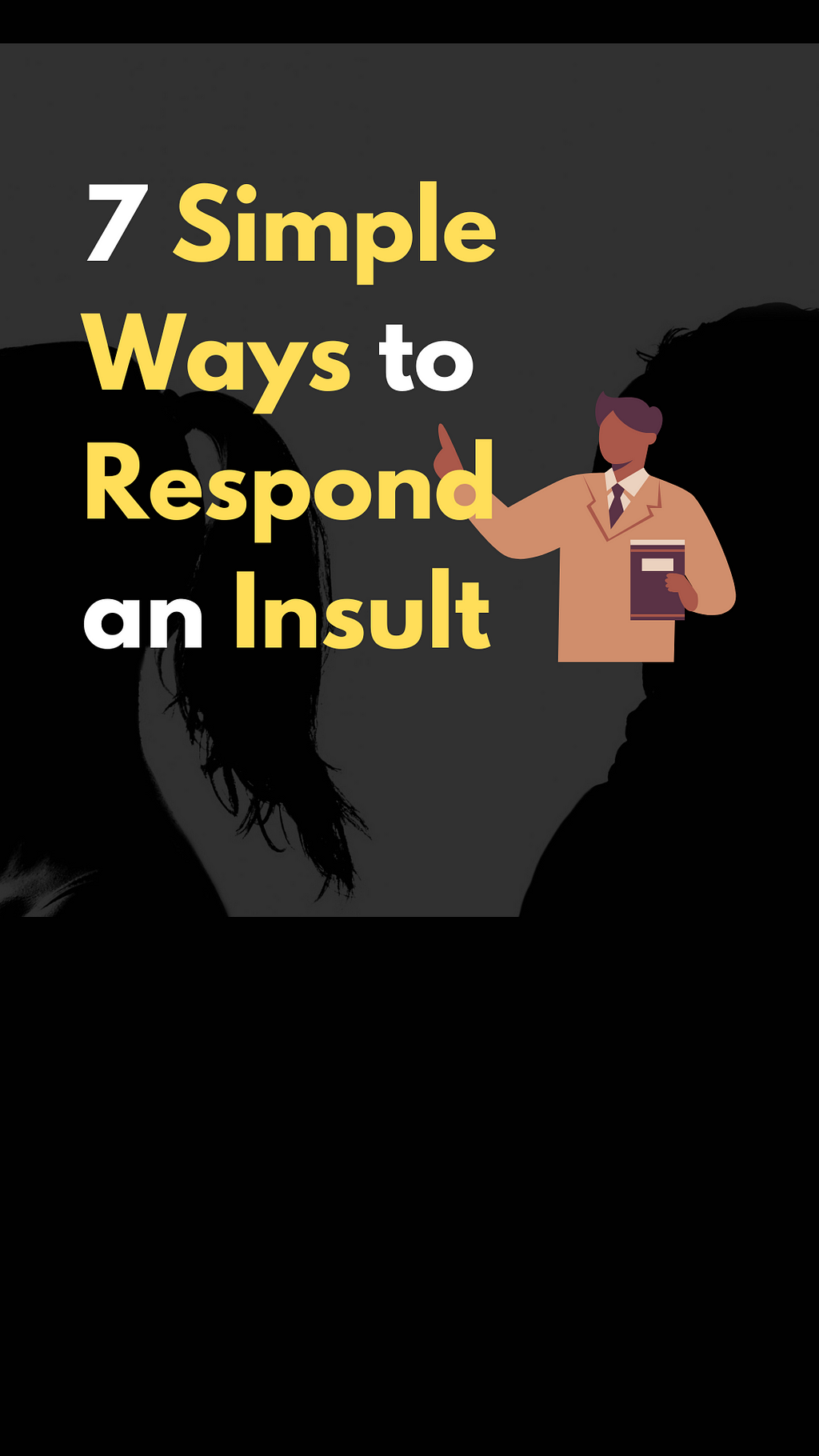 best way to overcome insult