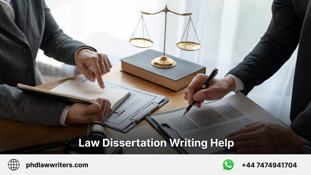 Law Dissertation Writing Help