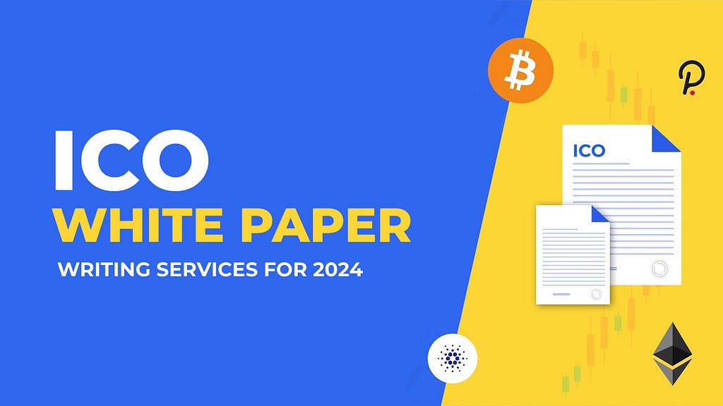 Top 10 ICO White Paper Writing Services for 2024
