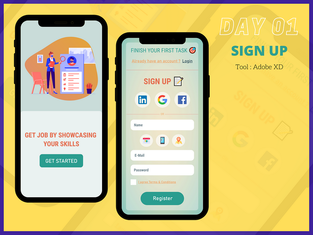 Image having two mobile screens with onboarding screen and sign up form with mentioning the day and topic of the challenge. Tool to complete the challenge. Day01, Sign Up and Adobe XD