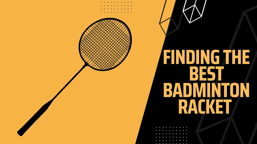 Unraveling the Enigma Finding the Best Badminton Racket Brand