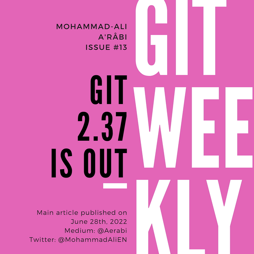 Git 2.37 Is Out