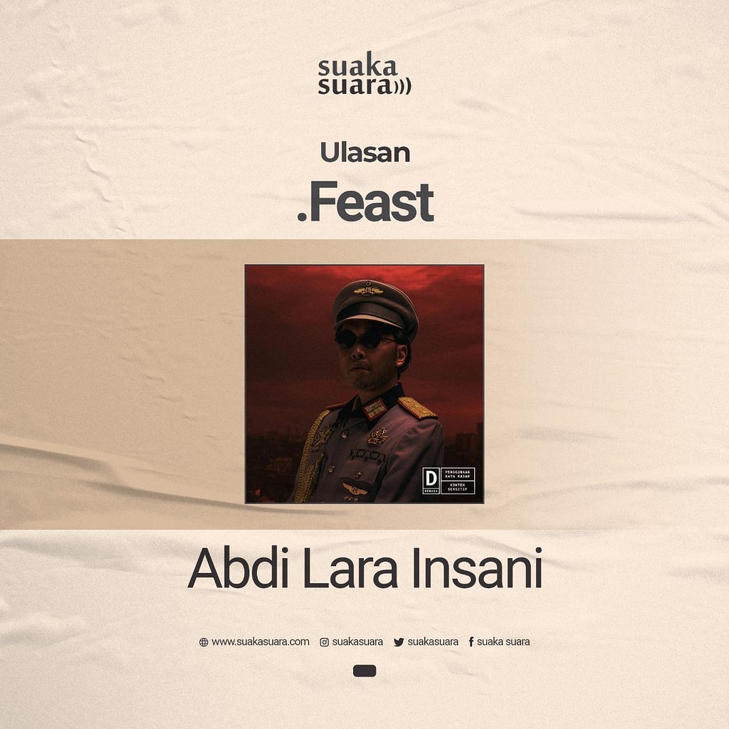 .Feast — Abdi Lara Insani