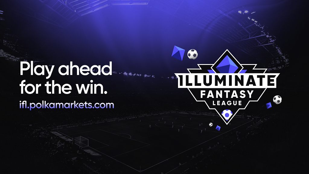 Celebrate the World Cup and Play in the Illuminate Fantasy League, Powered by Polkamarkets