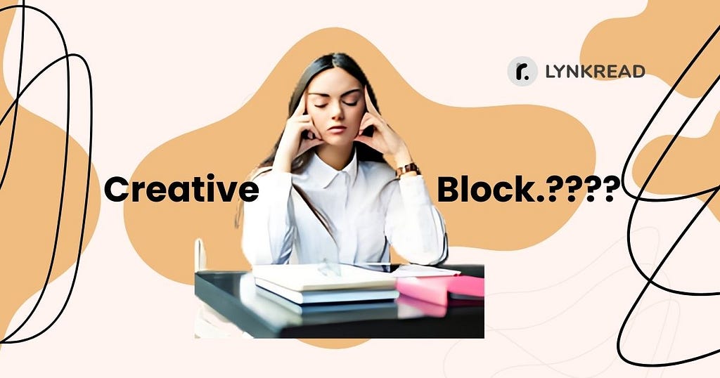 Manage creative blocks