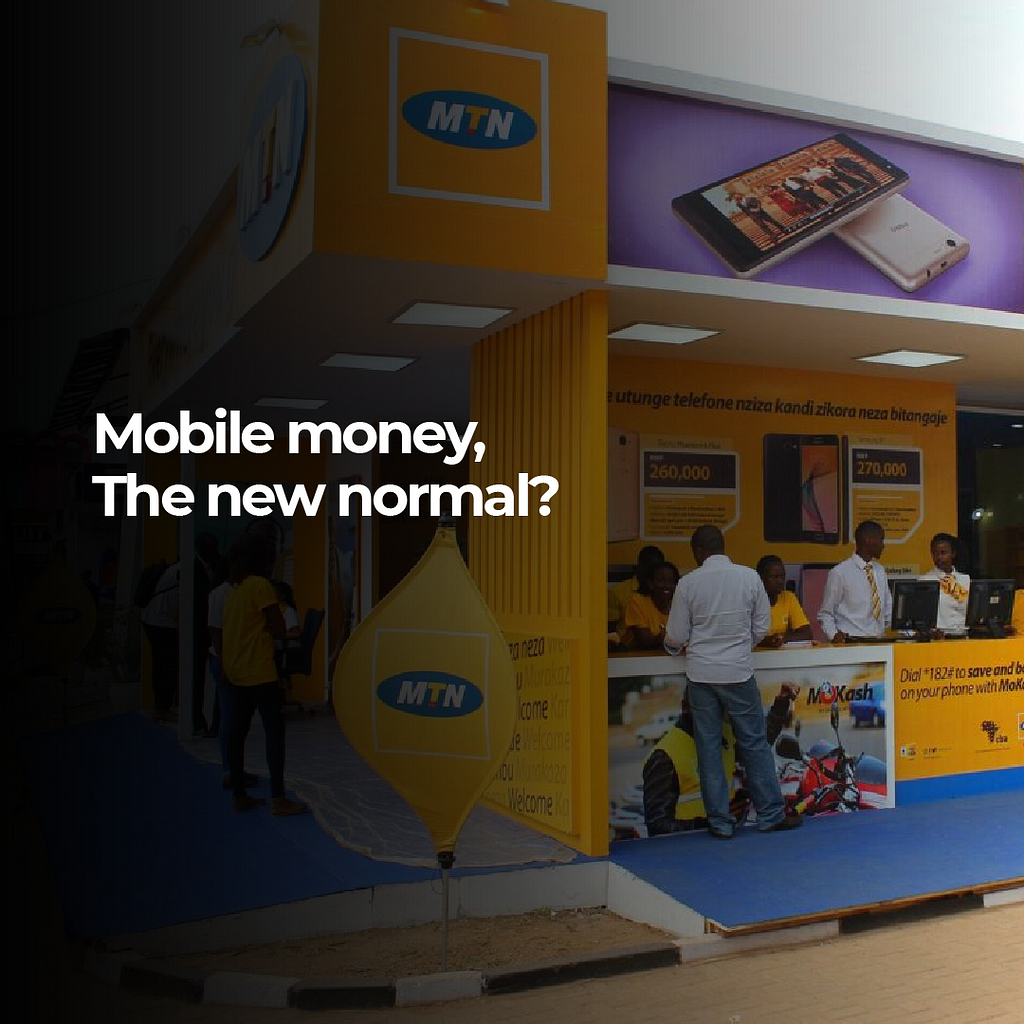 Is “Mobile money” becoming the new normal in Africa?