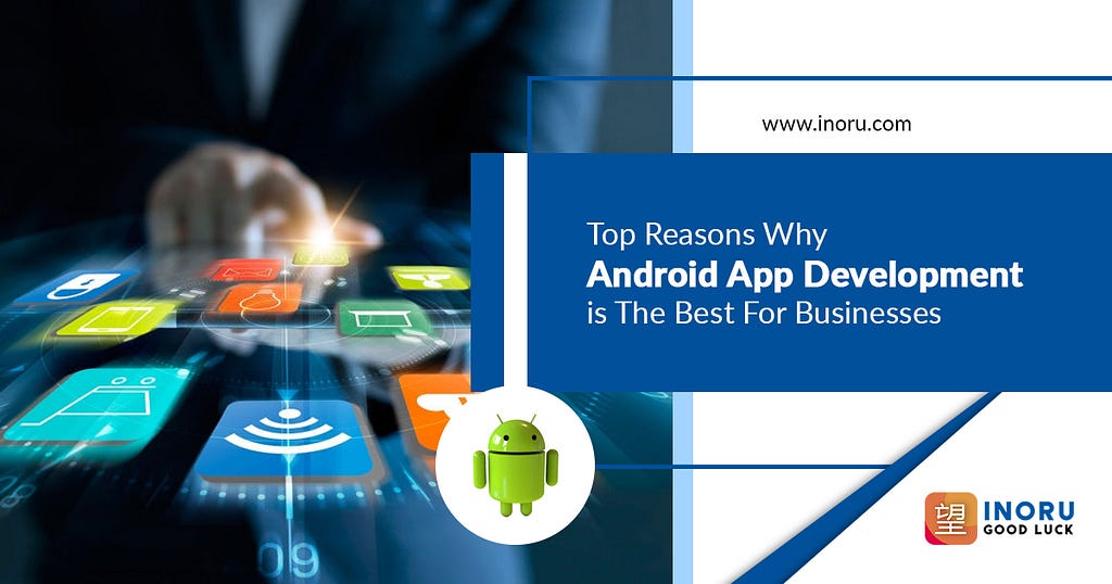 Android Application Development Company