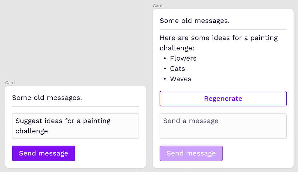Example of “Regenerate” button that is only displayed after the previous action (”Send message”) is completed.
