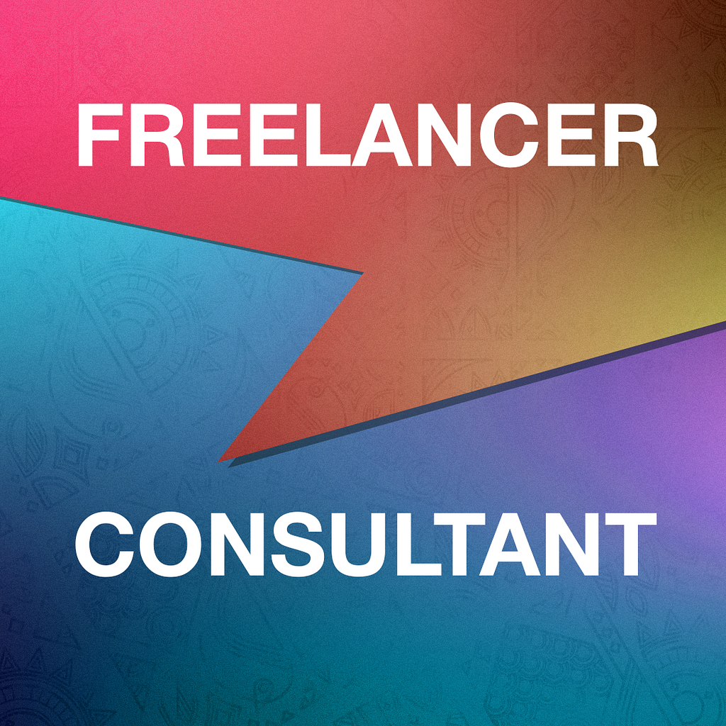 Freelancer Vs Consultant