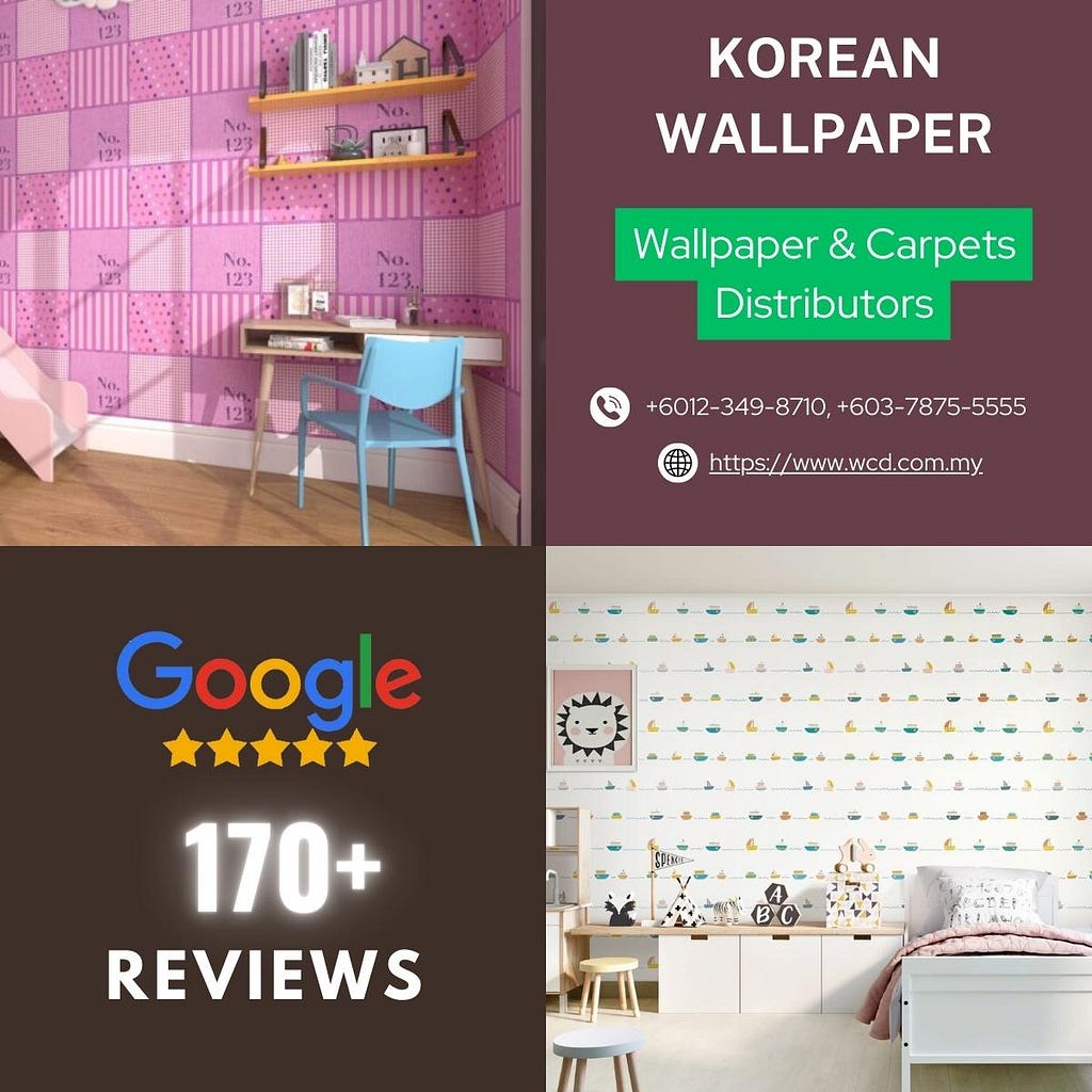 WCD KOREAN WALLPAPER WITH 170+ 5 STAR RATING ON GOOGLE