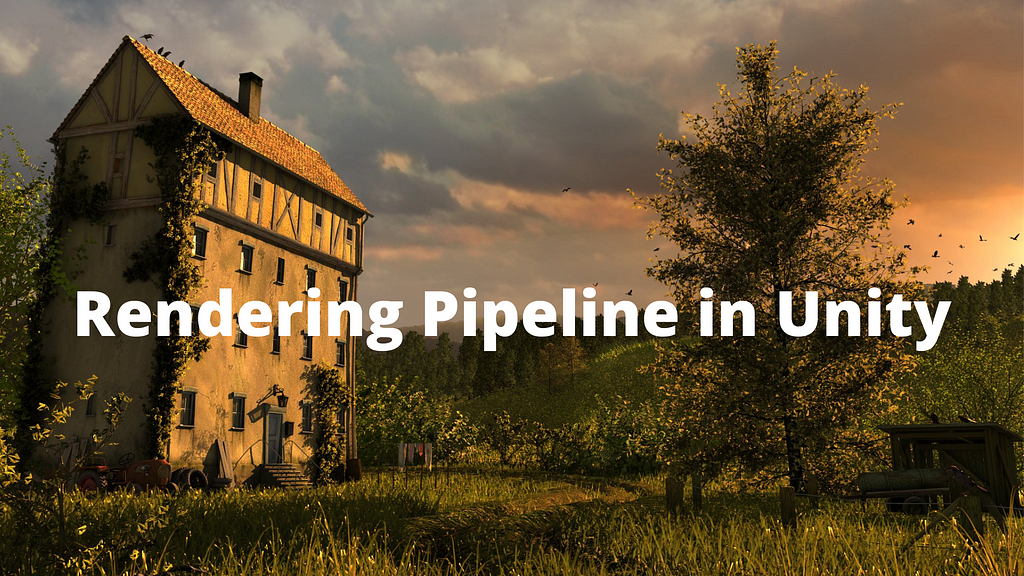 Rendering Pipeline in Unity by Ahmed Schrute