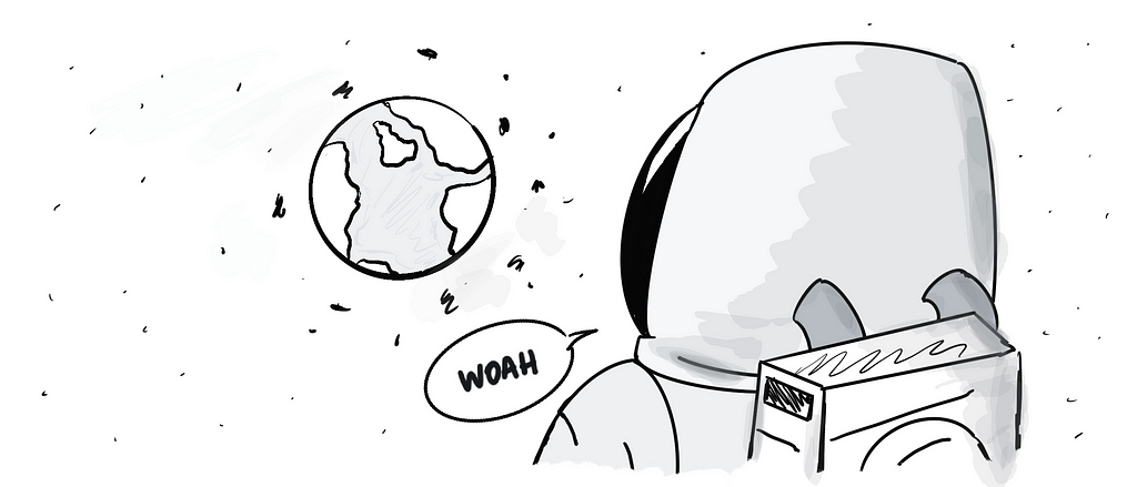 An astronaut saying ‘Woah’ whilst looking at Earth,
