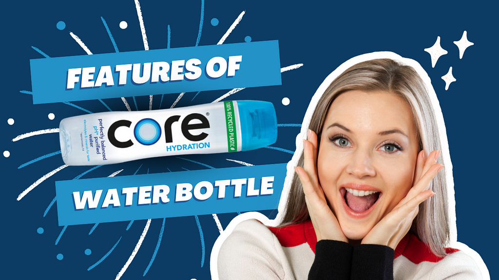 core water bottles