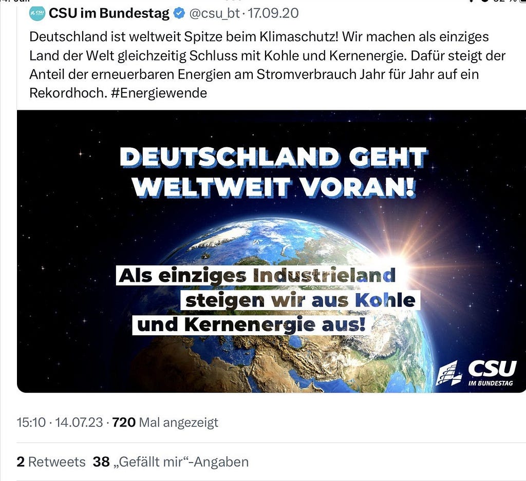 Screenshot Twitter-Post der CSU, der sagt “Deutschland geht weltweit voran! Als einziges Industrieland steigen wir aus Kohle und Kernenergie aus!”